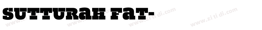 Sutturah Fat字体转换